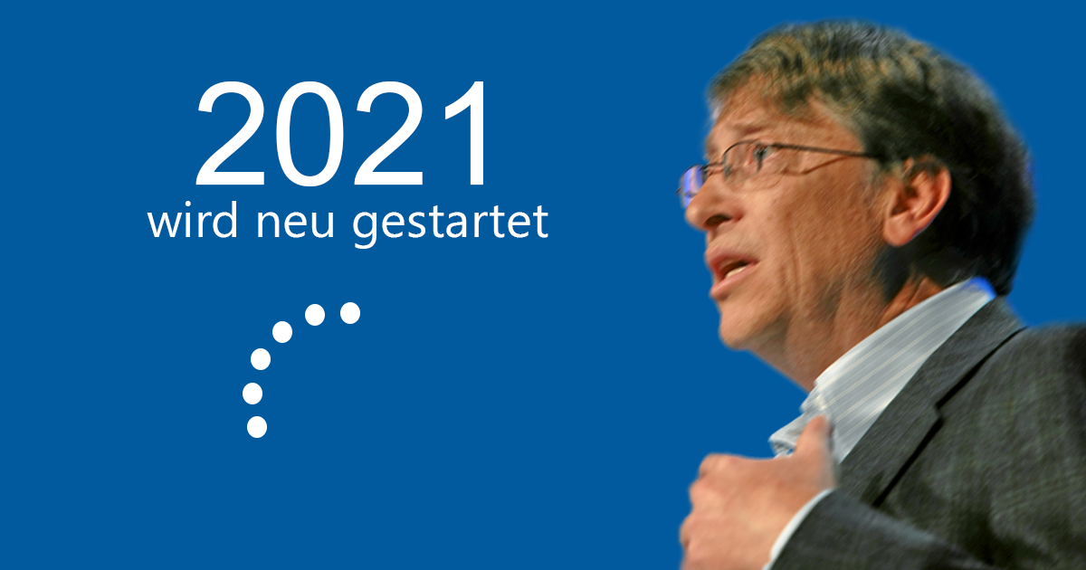 Noktara - Bill Gates empfiehlt 2021 herunterzufahren und neu zu starten