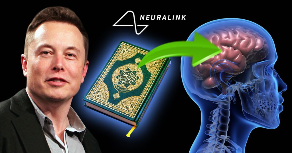 Noktara - Neuralink - Elon Musk lädt sich Koran direkt ins Gehirn und wird Muslim
