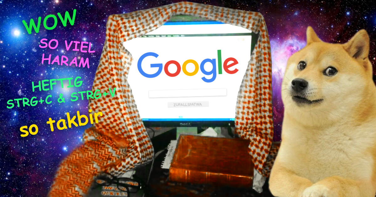 Sheikh Google erklärt ein für alle Mal alles für HARAM!