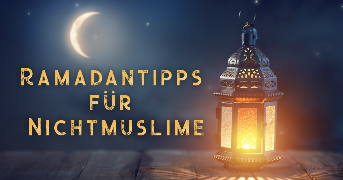 Noktara - Ultimative Ramadantipps für Nichtmuslime