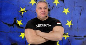 Noktara - Ungarn - Viktor Orban wird zum Türsteher der EU